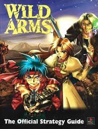Wild Arms - The Official Strategy Guide - Dimension Publishing - Retromags  Community