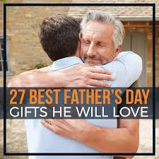 27 best father s day gifts he will love