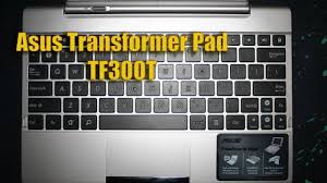 asus transformer pad tf300t keyboard