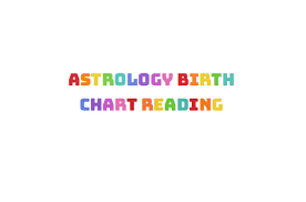 Do Zodiac Birth Chart Readings