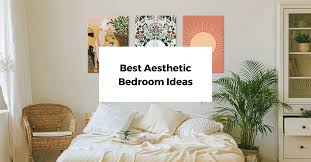 21 Aesthetic Bedroom Ideas That Will