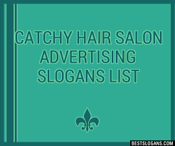 catchy hair salon advertising slogans