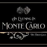 The Fargo Gala: An Evening in Monte Carlo