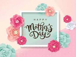 Happy Mother's Day Wishes 2022: Images ...