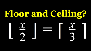 a floor and a ceiling equation x 2 x