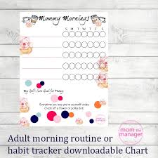 Mommy Mornings Daily Habit Tracker Or Morning Routine Chart
