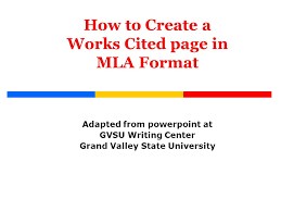 Writing An Mla Works Cited Page