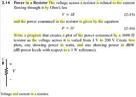 Solved Power In A Resistor The Voltage