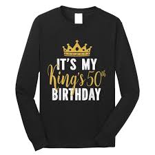 it s my king s 50th birthday idea for