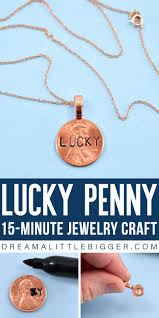 diy sted lucky penny jewelry dream