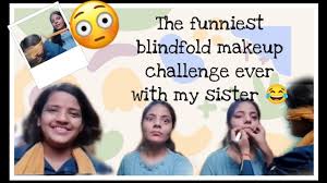 the funniest blindfold makeup challenge
