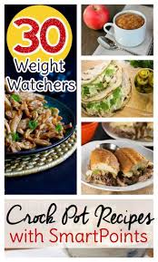 30 weight watchers crock pot recipes