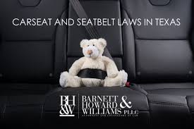 Car Seat And Seat Belt Laws In Texas