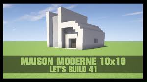 moderne 10x10 dans minecraft you