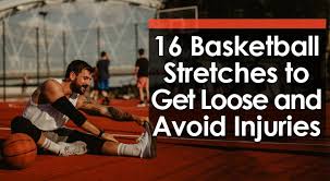 16 basketball stretches to get loose