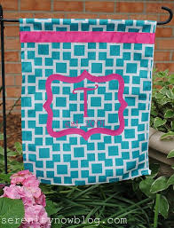 Serenity Now Diy Monogram Garden Flag