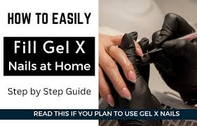 how to fill gel x nails at home with