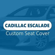 Cadillac Escalade Seat Cover Caronic