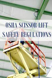 scissor lift requirements and safety