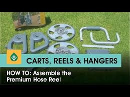 How To Assemble The Premium Hose Reel