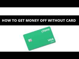 You can link an external account that you own to your chime spending account: How Can I Get Money Off My Chime Account Without Card Youtube