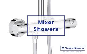 mixer showers ireland guide