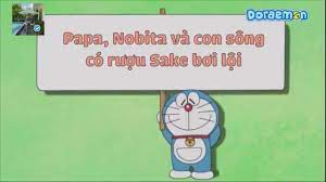 Doraemon Tập Mới Nhất | Doraemon Tập Ngắn S9 Tập: Papa, Nobita và con sông  có rượu Sake bơi lội