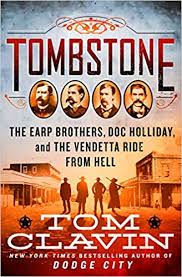Ask questions and get answers from people sharing their experience with risk. Tombstone The Earp Brothers Doc Holliday And The Vendetta Ride From Hell By Tom Clavin