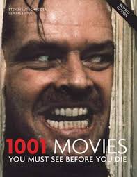 Here are some of the films i recommend you guys watch. 1001 Movies You Must See Before You Die By Steven Jay Schneider