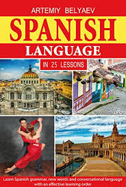Looking for spanish learning books? 36 Best Spanish Grammar Books For Beginners Bookauthority