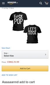 Amazonca F Ck Pop T Shirt Pop Lets Rock Size Chart Size