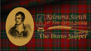 While burns night is not a national holiday, it is arguably more widely celebrated than st. January 2021 Robbie Burns Day Kelowna Scotch Fine Spirits Society