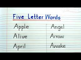 five letter words 5 letter words that