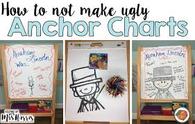 The Primary Peach How To Not Make Ugly Anchor Charts