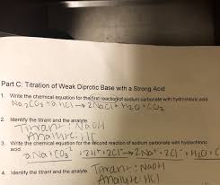 Titration Of Weak Diprotic Base With A
