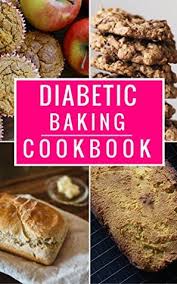 A gestational diabetes diet is similar to a diabetes diet. Diabetic Diet Baking Cookbook Delicious And Healthy Diabetic Baking And Dessert Recipes By Rachel Hanson