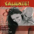 Caliente! Baladas: Latin Ballads, Vol. 8