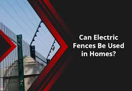 Use Of Electric Fences In Residential