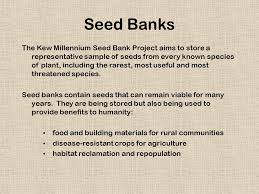 The first seed bank was established in 1921 in leningrad (vavilov institute of plant industry). Conservation Learning Objectives The Factors Affecting Biodiversity To Include Human Population Growth Agriculture Monoculture And Climate Change Ppt Download