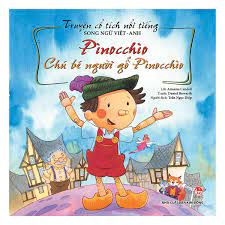 Truyện Cổ Tích Nổi Tiếng Song Ngữ Việt – Anh: Pinocchio - Chú Bé Người Gỗ  Pinocchio (Tái Bản 2019) | Tiki Trading