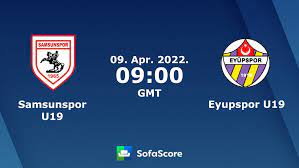 Samsunspor U19 vs Eyupspor U19 live score, H2H and lineups