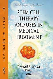 People who receive medical treatment. Stem Cell Therapy Uses In Medical Treatment By Koka Dr Prasad S Amazon Ae