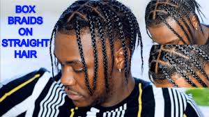 You just got to experiment what suits you best. Box Braids On Straight Hair Men S Easy Protective Hairstyle Youtube