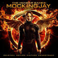 The Hunger Games: Mockingjay, Part 1 [Original Motion Picture Soundtrack]