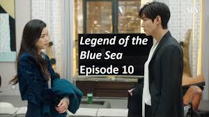 The legend of the blue sea | 푸른 바다의 전설 tür: Legend Of The Blue Sea Episode 10 Recap Amusings