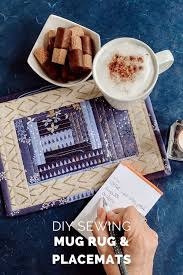 make cozy mug rugs and placemats from a