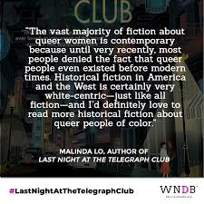 Last night i felt real arms around me no hope, no harm just another false alarm. Q A With Malinda Lo Last Night At The Telegraph Club