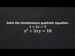 Solving Quadratic Simultaneous