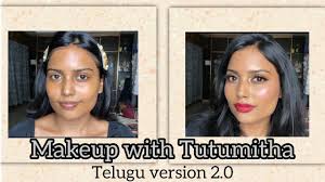 tutumitha s makeup tutorial telugu