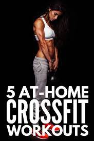 5 best at home crossfit workouts for